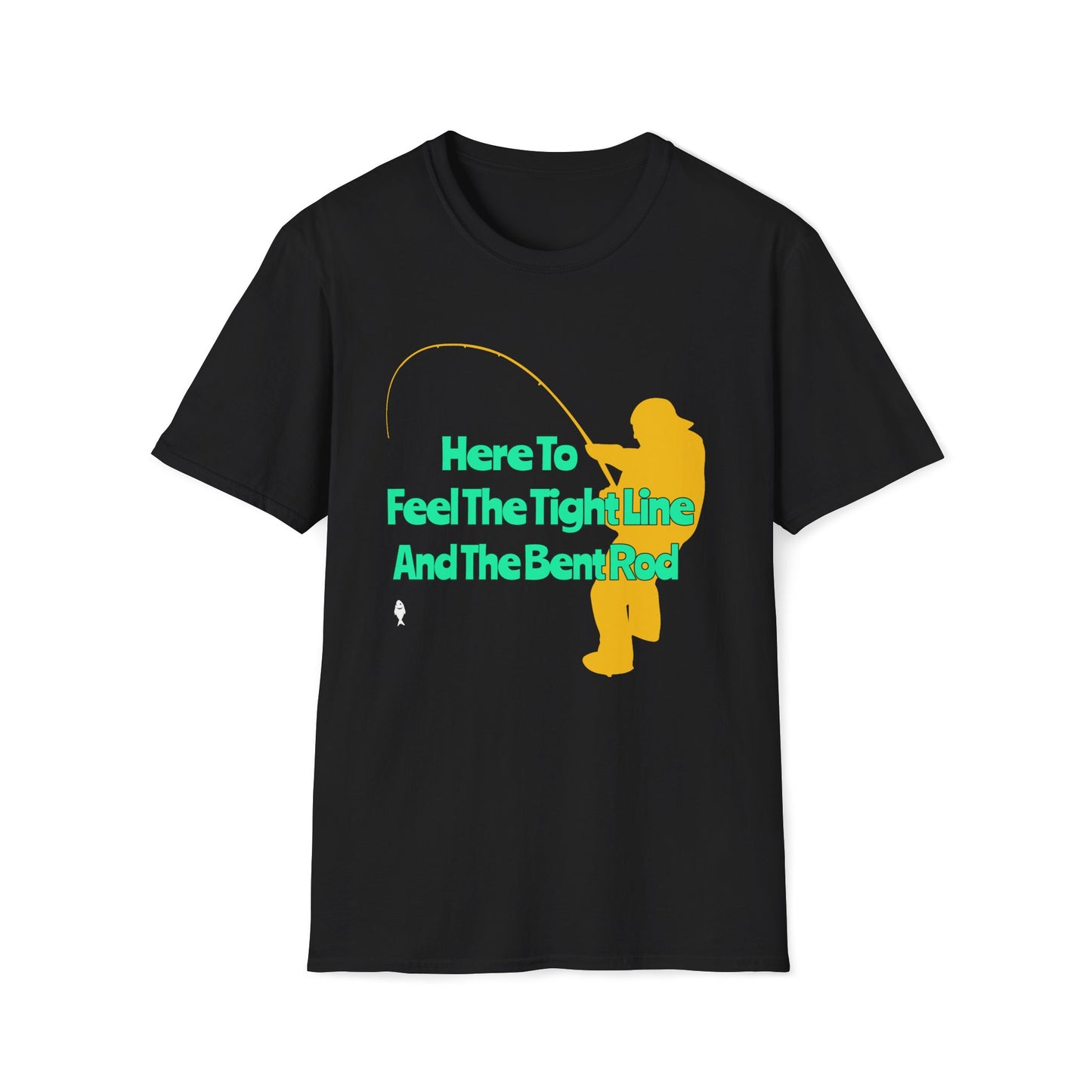 Here To Fish - T-Shirts For You