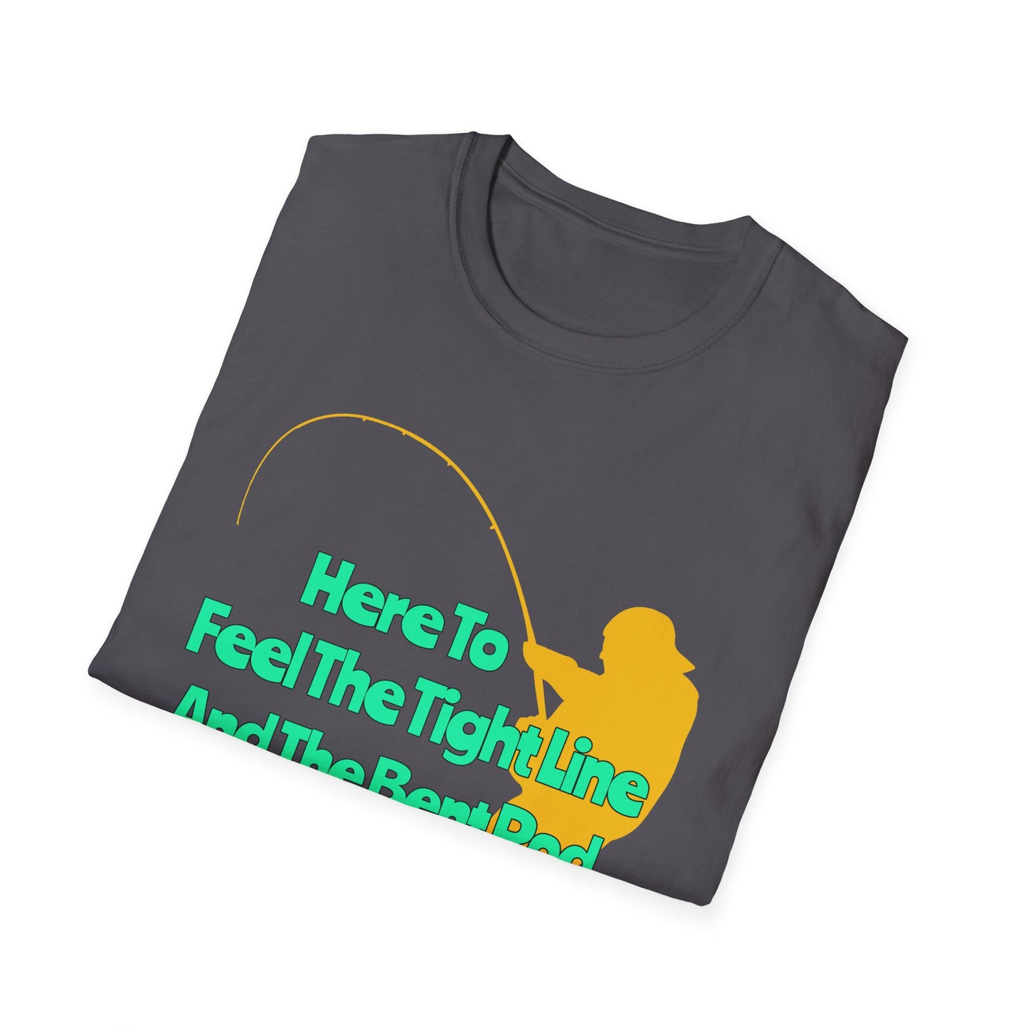 Here To Fish - T-Shirts For You