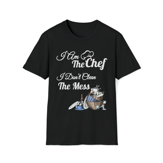 I'm The Chef - T-Shirts For You
