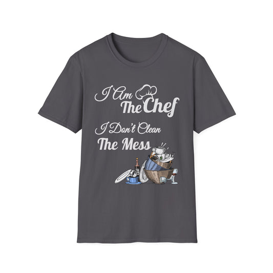 I'm The Chef - T-Shirts For You